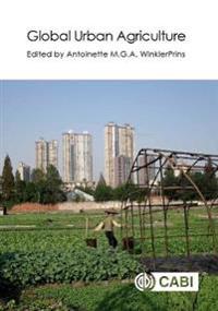 Global Urban Agriculture