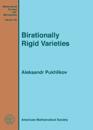 Birationally Rigid Varieties
