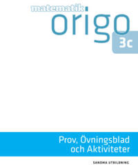 Matematik Origo Prov, övningsblad, aktiviteter 3c (pdf)