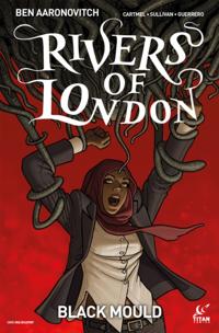 Rivers of London: Black Mould #2