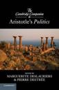 The Cambridge Companion to Aristotle's Politics