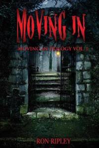 Moving in Series: Books 1 - 3