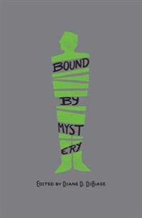Bound by Mystery: Celebrating 20 Years of Poisoned Pen Press