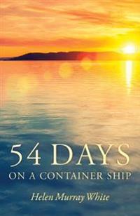 54 Days on a Container Ship