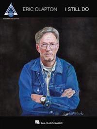 Eric Clapton - I Still Do: Tab Transcriptions with Lyrics