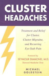 Cluster Headaches, Treatment and Relief