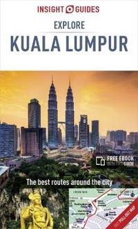 Insight Guides Explore Kuala Lumpur