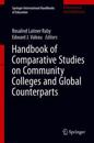 Handbook of Comparative Studies on Community Colleges and Global Counterparts
