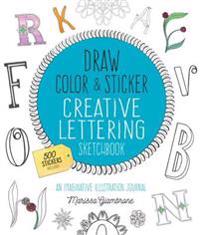 Draw Color & Sticker Creative Lettering Sketchbook