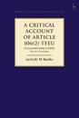A Critical Account of Article 106(2) TFEU