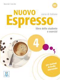 Nuovo Espresso 4 - einsprachige Ausgabe. Buch mit Audio-CD