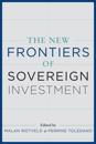 The New Frontiers of Sovereign Investment