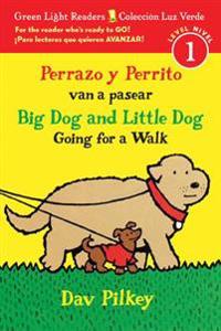 Perrazo y Perrito Van A Pasear/Big Dog And Little Dog Going For A Walk