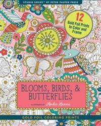 Blooms, Birds, & Butterflies Foiled Artist's Coloring Book (12 Stress-Relieving Designs)