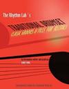 The Rhythm Lab's Traditional Drum Set Classic Grooves and Fills for Recitals