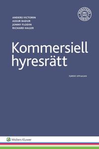 Kommersiell hyresrätt - Anders Victorin, Assur Badur, Jonny Flodin, Richard Hager | Mejoreshoteles.org