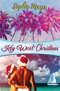 Key West Christmas: A Whimsical Tropical Short Read