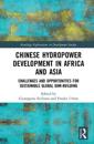 Chinese Hydropower Development in Africa and Asia