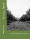 21st Century Sustainability: Permaculture