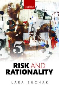Risk and Rationality