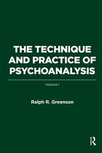 The Technique and Practice of Psychoanalysis