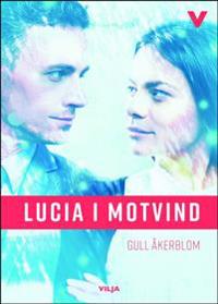 Lucia i motvind (Ljudbok/CD + bok)