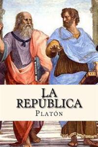 La Republica (Spanish Edition)
