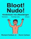 Bloot! Nudo!: Kinderboek met afbeeldingen Nederlands/Italiaans (Tweetalige editie) (www.rich.center)
