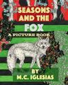 Seasons and the Fox