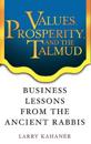 Values, Prosperity, and the Talmud