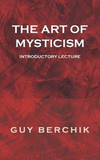 The Art of Mysticism