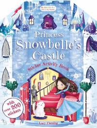 Princess Snowbelle's Castle Sticker Activity Book