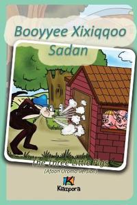 Booyyee Xixiqqoo Sadan - Afaan Oromo Children Book