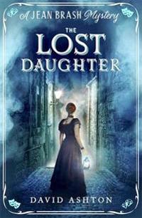 Lost daughter - a jean brash mystery 2
