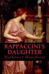 Rappaccinis Daughter