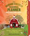 The Backyard Homestead Seasonal Planner