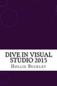 Dive in Visual Studio 2015