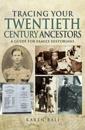 Tracing Your Twentieth-Century Ancestors
