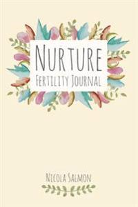 Nurture Fertility Journal