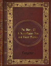 Turgenev - The Diary of a Superfluous Man and Other Stories