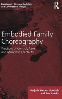 Embodied Family Choreography