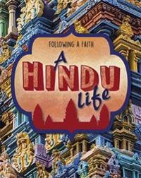 Following a Faith: A Hindu Life