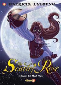 Scarlet Rose #1: 