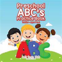 Preschool ABC's Practice Book | Toddler - Ages 1 to 3