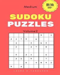 Sudoku: 100+ Sudoku Puzzles(volume 2)(Medium): You'll Love Sodoku Difficulty Medium Suitable for Those Who Want to Develop The