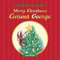 Merry Christmas, Curious George (with Stickers)