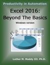 Excel 2016: Beyond the Basics