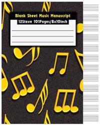 Blank Sheet Music Manuscript: Staff Paper Musicians Notebook 12 Stave 101pages / 8x10inch (Composition Books - Music Manuscript Paper)