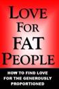 Love For Fat People