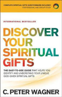 Discover Your Spiritual Gifts